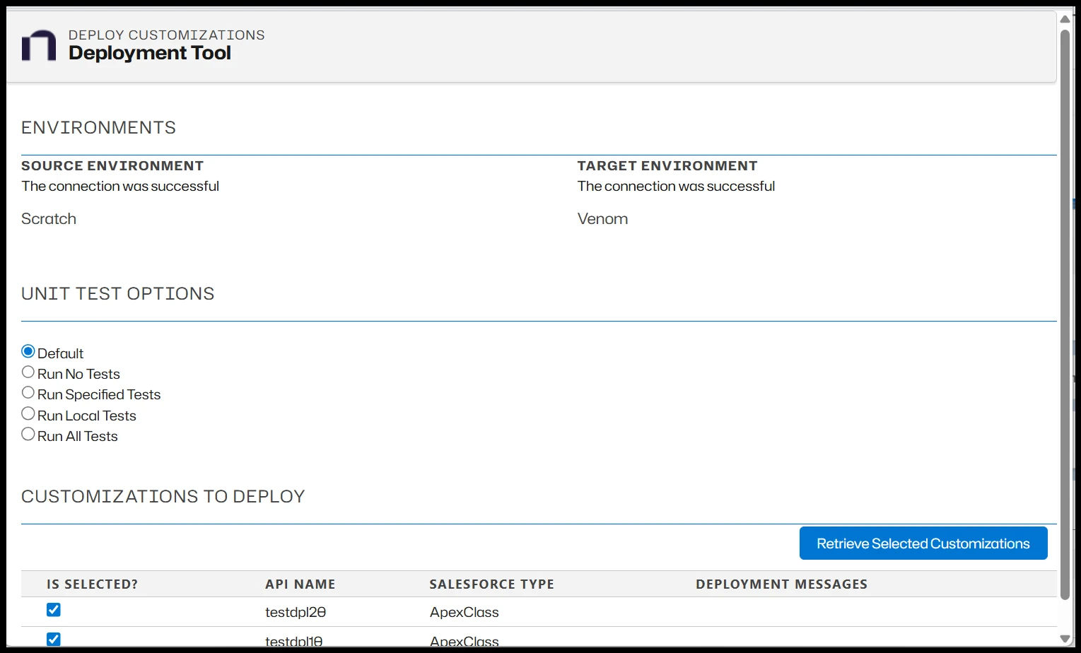 Retrieve the Selected Customizations