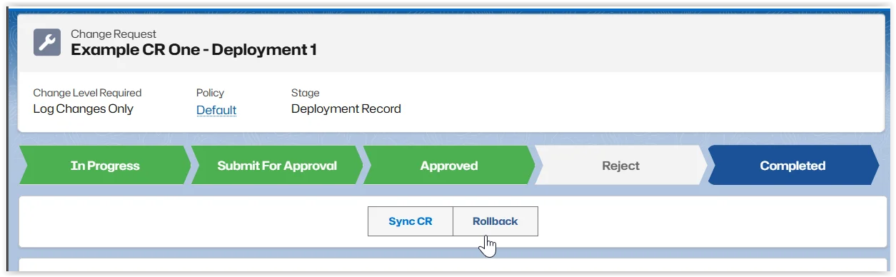 Rollback button is only available for Completed Deployment Records